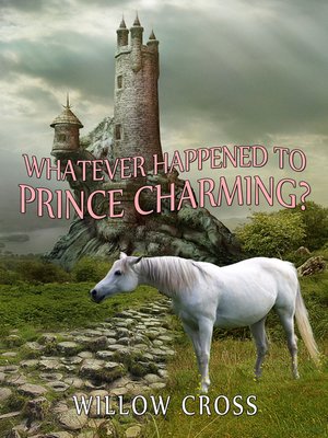 cover image of Whatever Happened to Prince Charming?